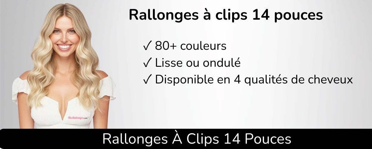 Rallonges à clips 14 pouces