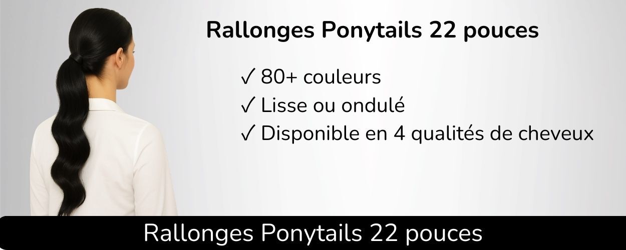 Rallonges à clips 22 pouces