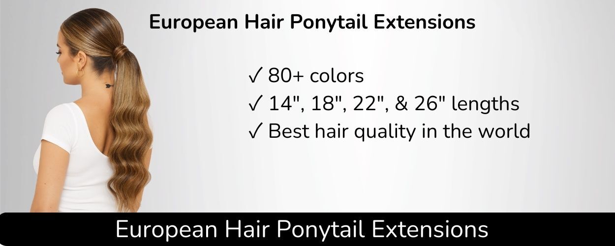 European hair ponytail hair extensions