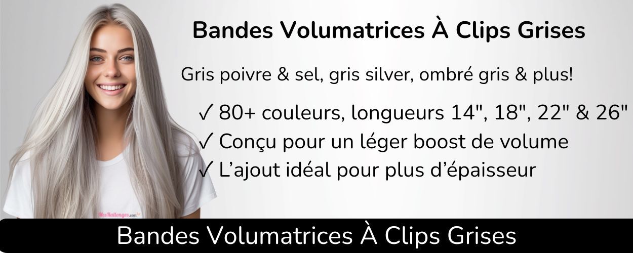 Bandes volumatrices à clips grises