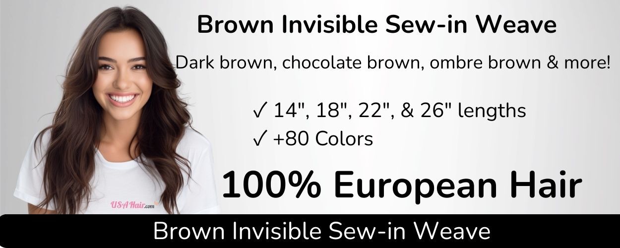 Brown invisible sew-in weave hair extensions